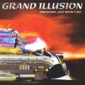 Grand Illusion - Another great album by these melodic Swedes! 
