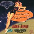 Jaded Heart - Sehr gut German melodic hard rock!! 
