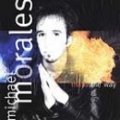 Michael Morales - That's the way!!
