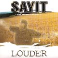 Sayit - from westcoast to hard rock! 