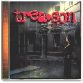 Treason - In cooperation with Sue Ennis and Ann Wilson